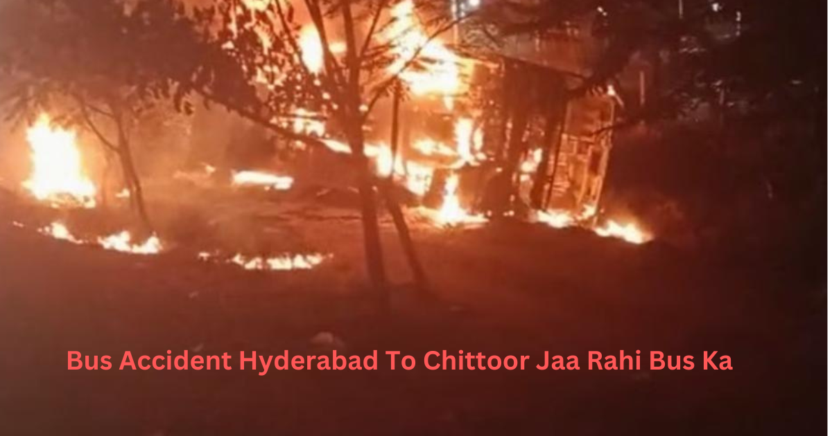 Bus Accident Hyderabad To Chittoor Jaa Rahi Bus Ka